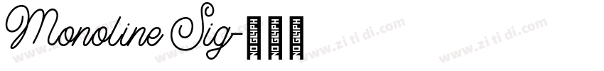 Monoline Sig字体转换